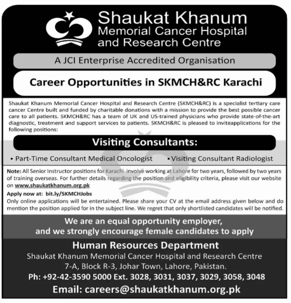 Shaukat Khanum Memorial Cancer Hospital and Research Centre (SKMCH&RC) Karachi